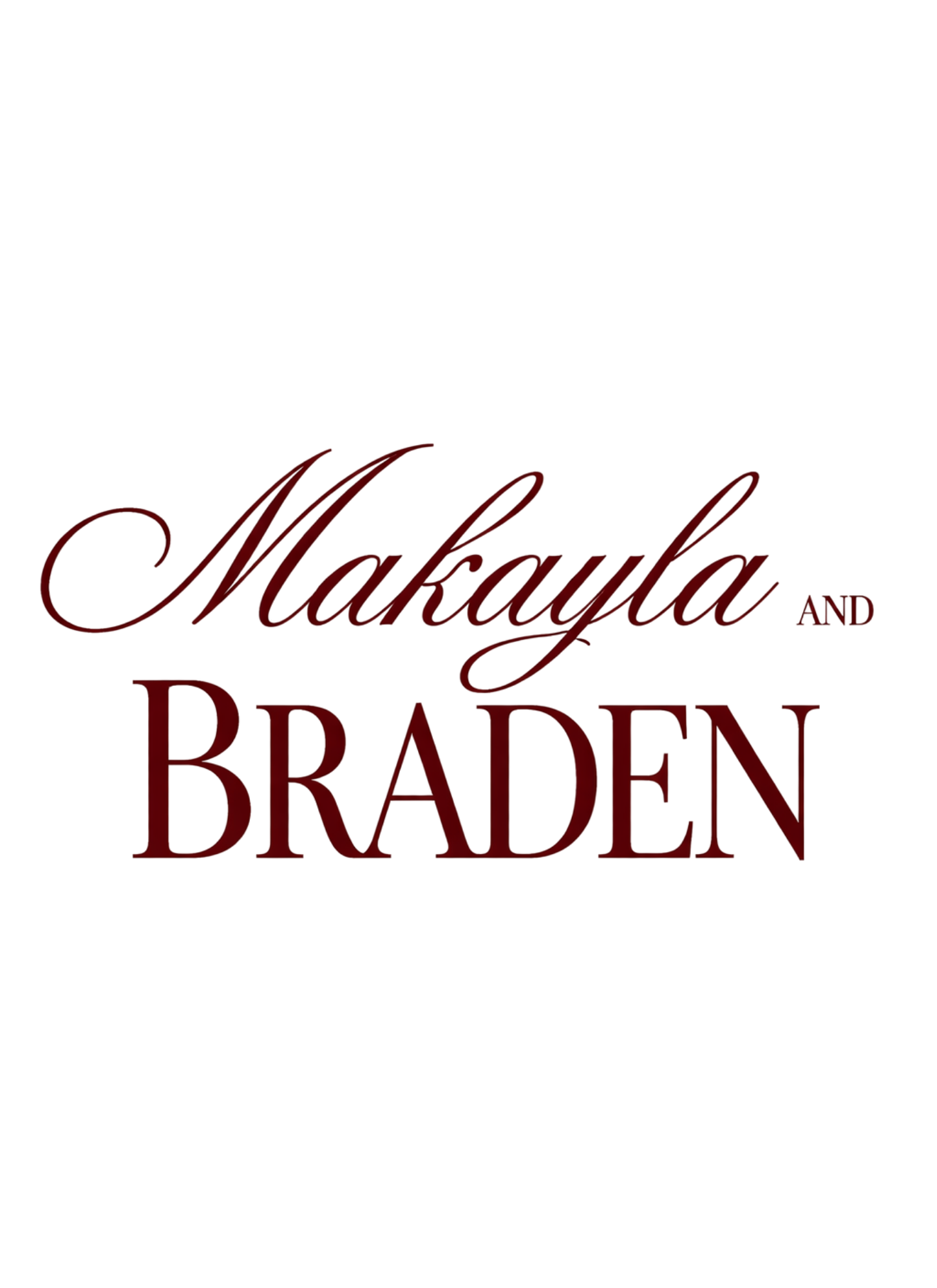 Braden + Makayla